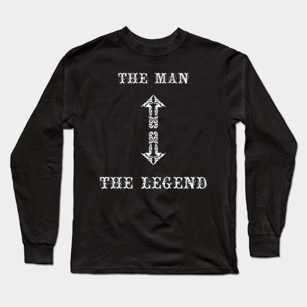 Funny The Man The Legend Design Long Sleeve T-Shirt by Kidrock96